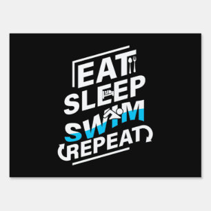 Eat Sleep Swim Sign