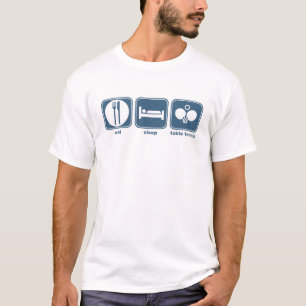 eat sleep table tennis T-Shirt