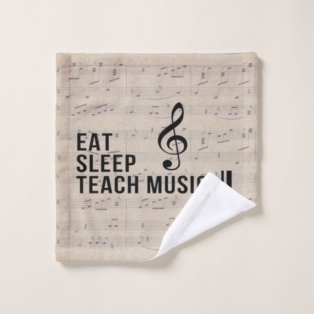 Eat Sleep Teach Music Repeat Music Humor Wash Cloth (Wash Cloth)
