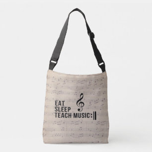 Eat Sleep Teach Music Repeat Music Teacher Humor Crossbody Bag