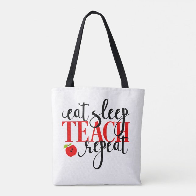 Eat Sleep Teach Repeat Tote Bag (Back)
