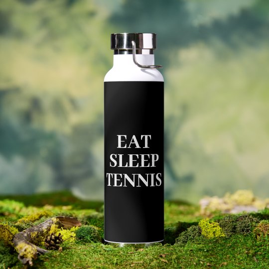 Eat Sleep Tennis Black Water Bottle