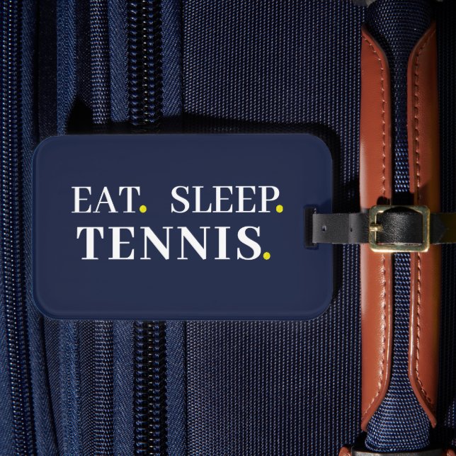 Eat Sleep Tennis Navy Blue Luggage Tag (Front Insitu 4)