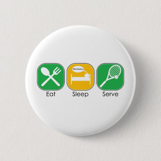 Eat Sleep Tennis Pinback Button (Front)