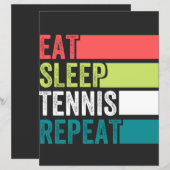 eat sleep tennis repeat (Front/Back)