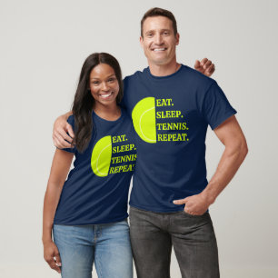 Eat Sleep Tennis Repeat   Funny Tennis T-Shirt