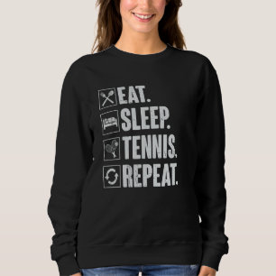 Eat Sleep Tennis Repeat Vintage Tennis Player Sweatshirt