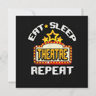 Eat Sleep Theatre Repeat Actor Actress Gift Holiday Card