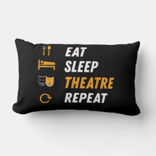 Eat Sleep Theatre Repeat - Funny Musical Graphic Lumbar Pillow