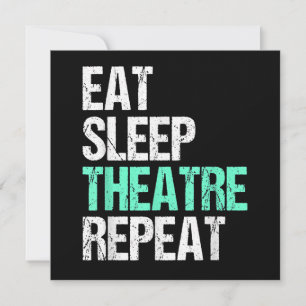 Eat Sleep Theatre Repeat Holiday Card
