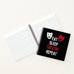 Eat Sleep Theatre Repeat Musical Thetre Gift Notebook