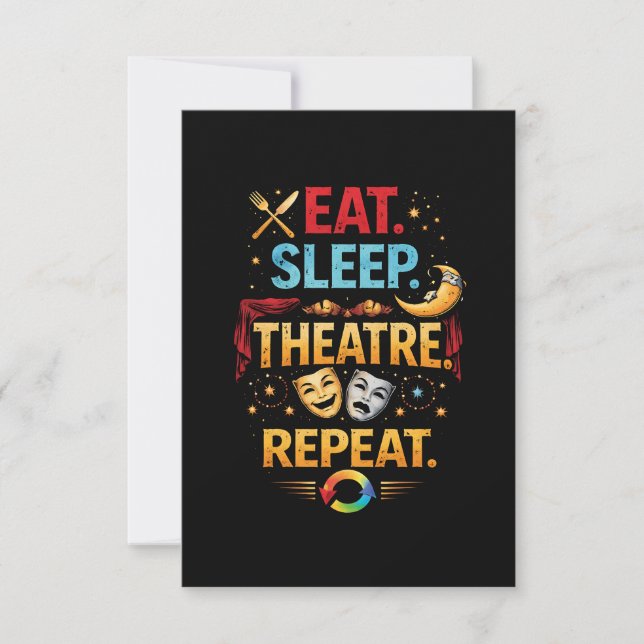 Eat, Sleep, Theatre, Repeat Thank You Card (Front)