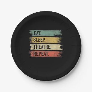 Eat Sleep Theatre Repeat Theater Tech Gifts Actor Paper Plates