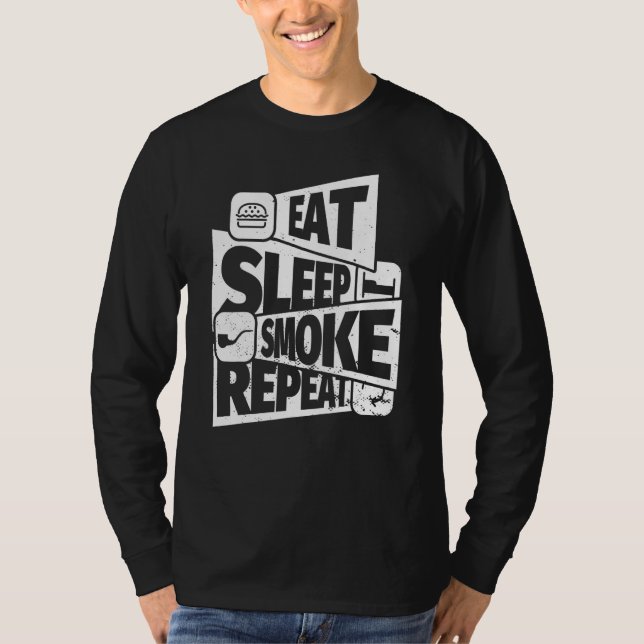 Eat Sleep Tobacco Pipe Smoking Repeat Tobacco Pipe T-Shirt (Front)