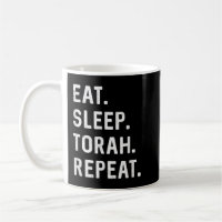 Eat Sleep Torah Repeat Hebrew Jewish Matan Torah S