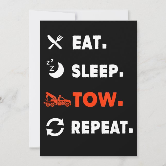 Eat Sleep Tow Repeat Tow Truck Driver Gift Save The Date (Front)