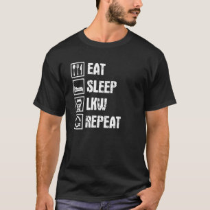 Eat Sleep Truck Repeat Trucker Remote Driver T-Shirt