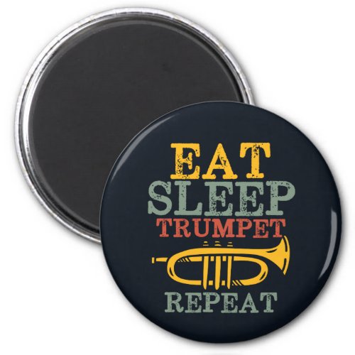 Eat Sleep Trumpet Repeat Funny Marching Band Magnet