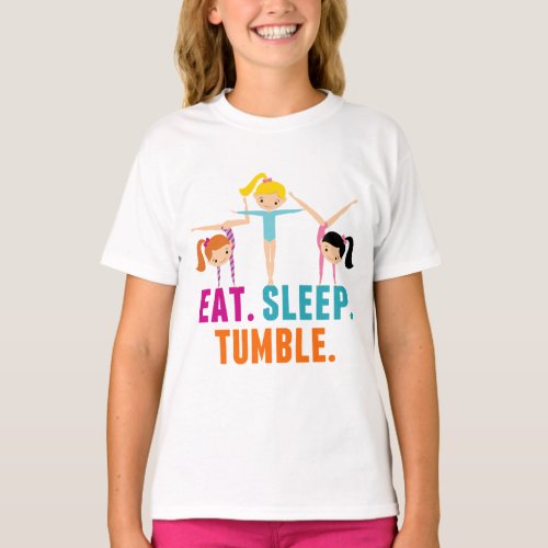Eat Sleep Tumble Cute Gymnastics Girls T_Shirt
