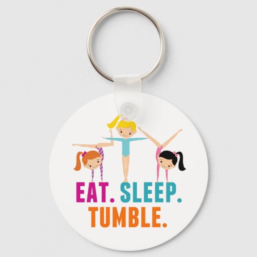 Eat Sleep Tumble Funny Gymnastics Keychain