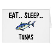 Eat Sleep TUNAS (Front Horizontal)