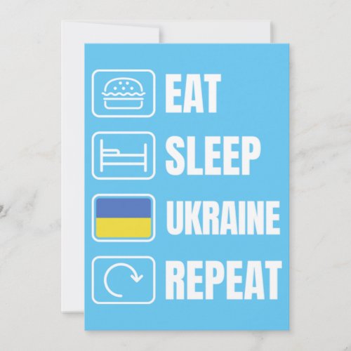 Eat Sleep Ukraine Repeat Invitation