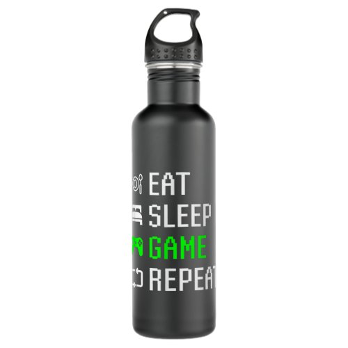 Eat Sleep Video Game Repeat Funny Gamer Gaming Stainless Steel Water Bottle