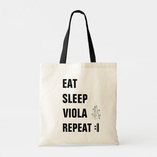 Eat Sleep Viola Repeat Music Tote Bag