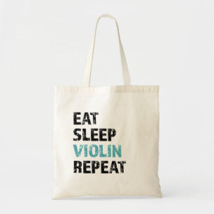 Eat, Sleep, Violin, Repeat Tote Bag