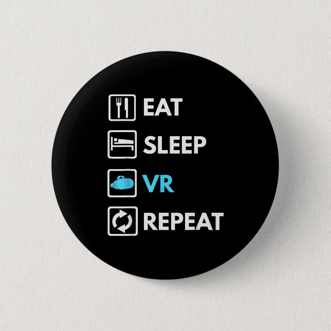 Eat Sleep Vr Repeat Funny Vr Gamer Boy Vr Athlete  Button (Front)