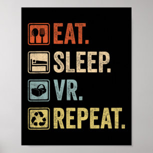 Eat Sleep Vr Repeat Vintage Gamer Gaming Virtual R Poster