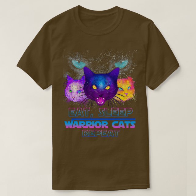 Eat Sleep Warrior Cats Repeat Funny  T-Shirt (Design Front)