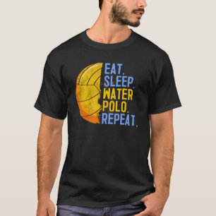 Eat Sleep Water Polo Repeat Swimming Sport Humor
