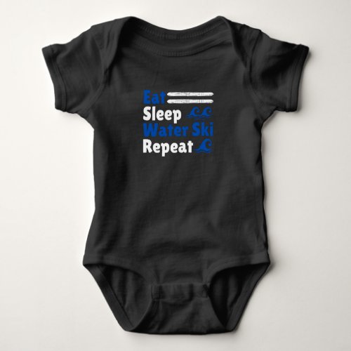 Eat Sleep Water Ski Repeat Baby Bodysuit