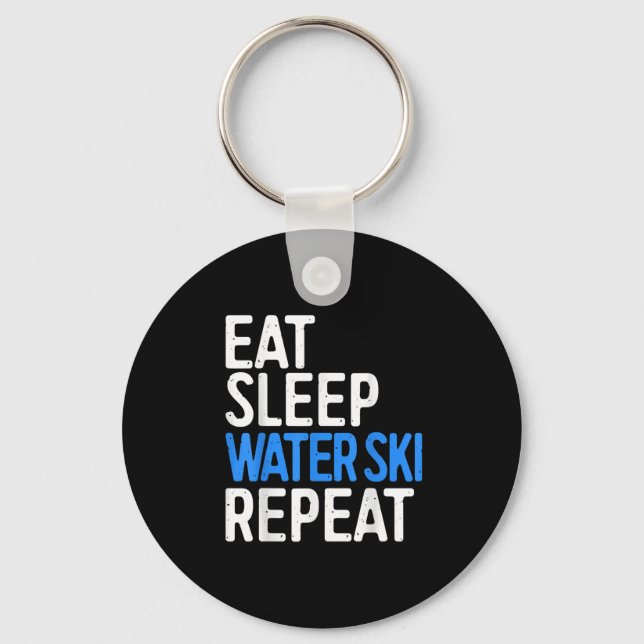 Eat Sleep Water Ski Repeat Water Skiing Gift Keychain (Front)
