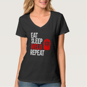 Eat Sleep Weld Repeat Welder T-Shirt