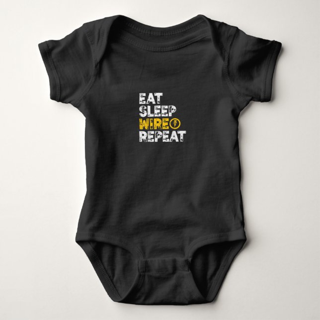Eat Sleep Wire Repeat Electrician Electrical Baby Bodysuit (Front)