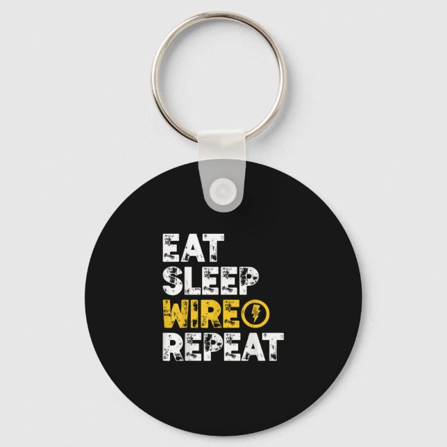 Eat Sleep Wire Repeat Electrician Electrical Keychain (Front)