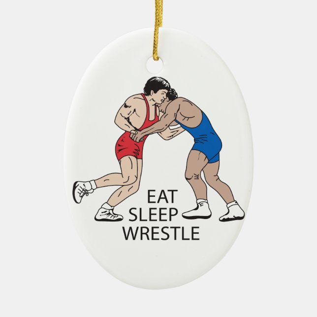 EAT SLEEP WRESTLE CERAMIC ORNAMENT (Front)