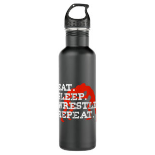 Eat Sleep Wrestle Repeat Funny Wrestling Wrestler Stainless Steel Water Bottle