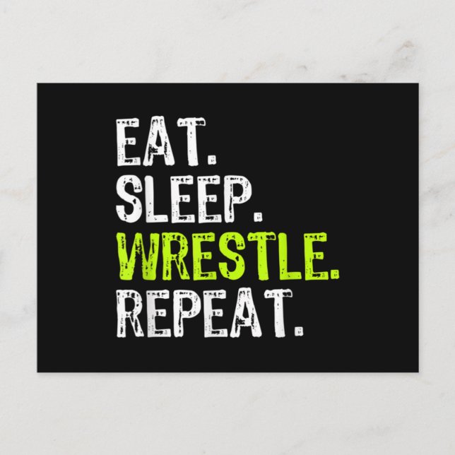 Eat Sleep Wrestle Repeat Wrestling Wrestler Postcard (Front)
