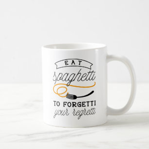 Eat Spaghetti Coffee Mug