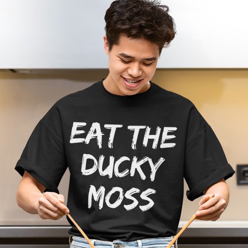 Eat The Ducky Moss Itadakimasu Funny Japanese Food T_Shirt