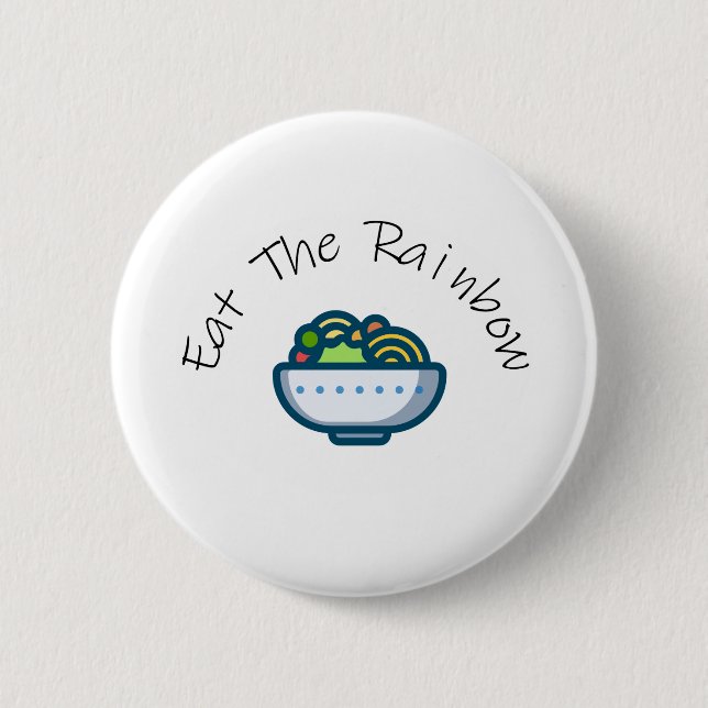 Eat The Rainbow Button (Front)