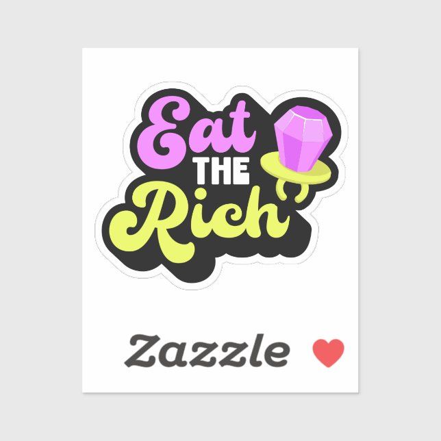 Eat The Rich 90's Diamond Ring Pop Funny Social Sticker (Sheet)