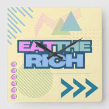 Eat the Rich 90s Vibe Clock