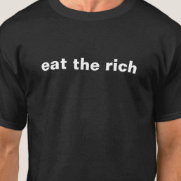 Eat The Rich Activist Basic T-Shirt