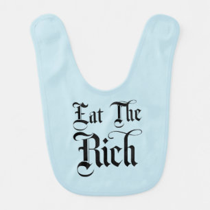 Eat the Rich Blue Baby Bib