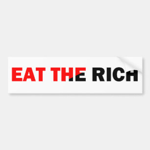 Eat the Rich Bumper Sticker