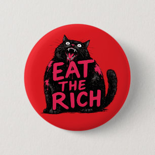 Eat The Rich Feral Black Cat Punk Anti Capitalism Button
